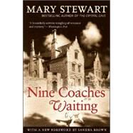 Nine Coaches Waiting by Stewart, Mary; Brown, Sandra, 9781556526183