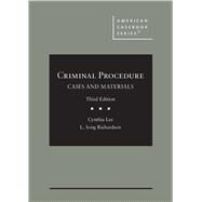 Criminal Procedure, Cases and Materials(American Casebook Series) by Lee, Cynthia; Richardson, L. Song, 9781647086183