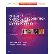 Clinical Recognition of Congenital Heart Disease (Book with Access Code) by Perloff, Joseph K., 9781437716184