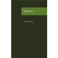 Splitter by Lang, Gerhard, 9783833446184