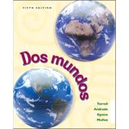 DOS Mundos by Terrell, Tracy D.; Andrade, Magdalena; Egasse, Jeanne; Munoz, Elias Miguel, 9780072326185