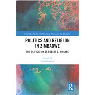 Politics and Religion in Zimbabwe by Chitando, Ezra, 9780367376185