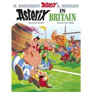Asterix in Britain by Goscinny, Ren; Uderzo, Albert, 9780752866185