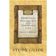 Spiritual Disciplines for the Christian Life by Whitney, Donald S., 9781615216185