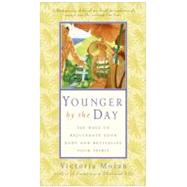 Younger By The Day by Moran, Victoria, 9780060816186
