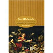 New World Gold by Vilches, Elvira, 9780226856186