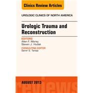 Urologic Trauma and Reconstruction by Morey, Allen F., 9780323186186