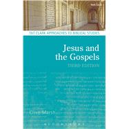 Jesus and the Gospels by Marsh, Clive; Moyise, Steve, 9780567656186