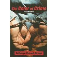 The Color of Crime by Russell-Brown, Katheryn, 9780814776186