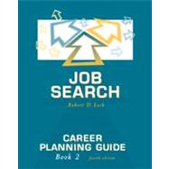Job Search Career Planning Guide, Book 2 by Lock, Robert D., 9780534356187