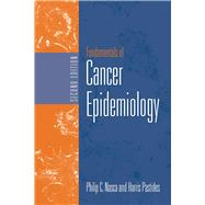 Fundamentals of Cancer Epidemiology by Nasca, Phillip C.; Pastides, Harris, 9780763736187