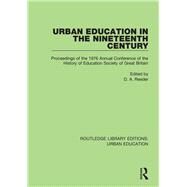 Urban Education in the 19th Century by Reeder, D. A., 9780815376187