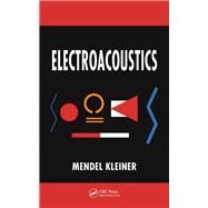 Electroacoustics by Kleiner; Mendel, 9781439836187