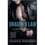Dragon's Lair by Fernando, Chantal, 9781501106187