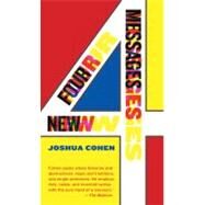 Four New Messages by Cohen, Joshua, 9781555976187