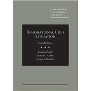 Transnational Civil Litigation(American Casebook Series) by Zekoll, Joachim E.; Collins, Michael G.; Rutherglen, George A., 9781684676187