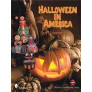 Halloween in America: A Collector's Guide With Prices by Schneider, Stuart, 9780764336188
