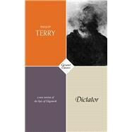 Dictator by Terry, Philip, 9781784106188