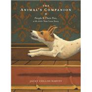 The Animal's Companion by Jacky Colliss Harvey, 9780316466189