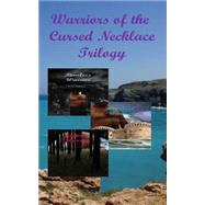 Warriors of the Cursed Necklace Trilogy Bundle by Hubbard, C. M., 9781502936189
