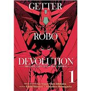 Getter Robo Devolution Vol. 1 by Nagai, Go, 9781626926189