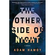 The Other Side of Night A Novel by Hamdy, Adam, 9781982196189