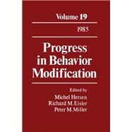 Progress in Behavior Modification by Hersen, Michel; Eisler, Richard M.; Miller, Peter M., 9780125356190