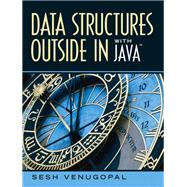 Data Structures Outside-In with Java by Venugopal, Sesh, 9780131986190