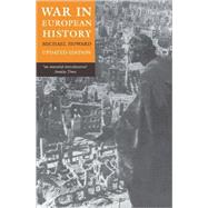 War in European History,Howard, Michael,9780199546190