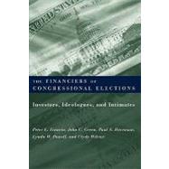 The Financiers of Congressional Elections by Francia, Peter L., 9780231116190