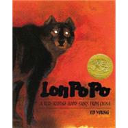 Lon Po Po : A Red-Riding Hood Story from China by Young, Ed, 9780399216190