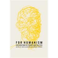 For Humanism by Alderson, David; Spencer, Robert, 9780745336190
