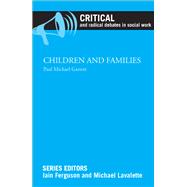 Children and Families by Garrett, Paul Michael, 9781447316190