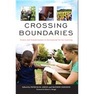 Crossing Boundaries by Green, Patrick M.; Johnson, Mathew; Bringle, Robert G., 9781579226190