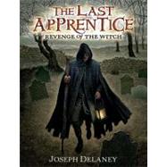 Revenge of the Witch by Delaney, Joseph; Arrasmith, Patrick, 9780060766191