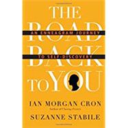 The Road Back to You by Cron, Ian Morgan; Stabile, Suzanne, 9780830846191