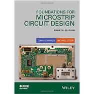 Foundations for Microstrip Circuit Design by Edwards, Terry C.; Steer, Michael B., 9781118936191