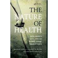 The Nature of Health by Fine, Michael; Peters, James, 9780367446192