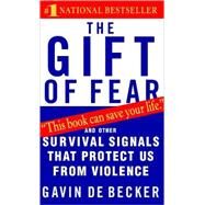The Gift of Fear by DE BECKER, GAVIN, 9780440226192
