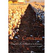Cancula by Cantu, Norma Elia, 9780826356192