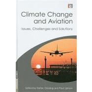Climate Change and Aviation by Upham, Paul, 9781844076192