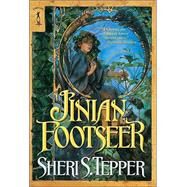 Jinian Footseer by Tepper, Sheri S., 9780765346193
