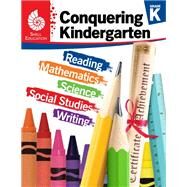 Conquering Kindergarten by Smith, Jodene Lynn, 9781425816193