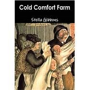 Cold Comfort Farm by Gibbons, Stella, 9781773236193