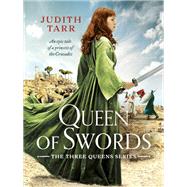 Queen of Swords by Judith Tarr, 9781788636193