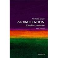 Globalization: A Very Short Introduction by Steger, Manfred B., 9780192886194
