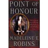 Point of Honour by Robins, Madeleine E., 9780765336194