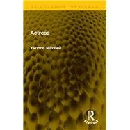 Actress by Yvonne Mitchell, 9781003686194