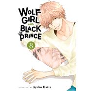 Wolf Girl and Black Prince, Vol. 8 by Hatta, Ayuko, 9781974746194
