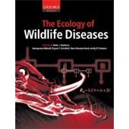 The Ecology of Wildlife Diseases by Hudson, Peter J.; Rizzoli, Annapaola; Grenfell, Bryan T.; Heesterbeek, Hans; Dobson, Andy P., 9780198506195